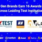 Gen Brands Norton, Avast, AVG and Avira Earn 16 Award Recognitions Across Third-Party Testing Institutions AV-Comparatives, AV-Test, and AVLab