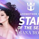 INTRODUCING THE STAR OF STAR OF THE SEAS: ROYAL CARIBBEAN NAMES DIANA ROSS GODMOTHER