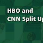 HBO and CNN to Split