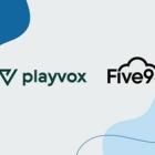 Playvox Announces Partnership Integration with Five9 to Create Exceptional Experiences for Customers and Agents