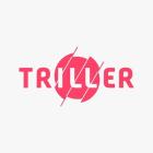 TRILLER PUTS CREATORS FIRST AS IT UNLEASHES THE FUTURE OF TECH, MUSIC & CULTURE WITH THE LATEST VERSION OF ITS APP