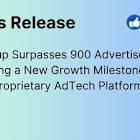 Thumzup Media Corporation Surpasses 900 Advertisers, Achieving a New Growth Milestone on Its Proprietary AdTech Platform