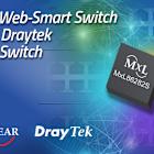DrayTek Selects MaxLinear 2.5G Ethernet Switches for Multi-Port Networking Web-Management Switches
