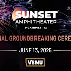 A New Era Begins: Venu Holding Corporation to Host Official Groundbreaking Ceremony for Sunset Amphitheater in McKinney, Texas