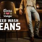 Coors® Banquet and Wrangler® Partner to Make Beer Wash Jeans