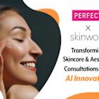 Personalized Skincare, Perfected: Skinworx Adopts Perfect Corp.’s Skincare Pro AI Software to Deliver Personalized Skincare Treatments to Guests