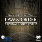 iHeartPodcasts, Universal Television and Wolf Entertainment Join Forces to Develop New Investigative True Crime Podcast "Law & Order: Criminal Justice System"