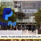PayPal to Add Stablecoin on Stellar Network