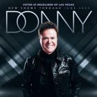 Donny Osmond Celebrates Third Anniversary and Extends Las Vegas Residency at Harrah’s Las Vegas