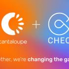 Cantaloupe Acquires CHEQ, a Company Revolutionizing the Sports & Entertainment Fan Experience, Expanding Reach into Stadiums, Venues, Festivals and More