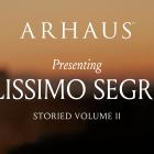 Arhaus Unveils Second Volume of Its Editorial Series Storied, ‘Bellissimo Segreto’