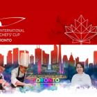 Toronto to Host Prestigious Aramark International Chefs’ Cup 2024