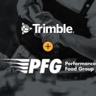 Performance Food Group Selects Trimble as Premier Fleet Management Provider