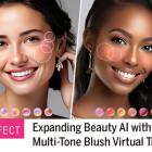 Perfect Corp. Takes Virtual Beauty Experiences To New Heights with One-of-a-Kind Multi-Tone AR 3D Blush Try-On