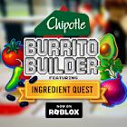 CHIPOTLE LAUNCHES "INGREDIENT QUEST" EXPERIENCE ON ROBLOX AND MORE THAN $1 MILLION IN FREE CHIPOTLE FOR CINCO DE MAYO