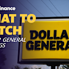 Dollar General earnings, job openings, Fedspeak: What to Watch