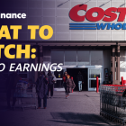 Costco earnings, GDP: What to watch