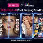 Perfect Corp. Unveils Unique ‘Beautiful AI’ Brand Solutions for Beauty, Skincare, and Fashion at Viva Technology 2024