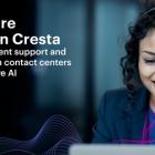 Accenture Invests in Cresta to Improve Efficiency and Productivity in Contact Centers with Generative AI