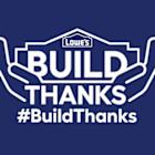 JOIN LOWE'S BOLD MISSION TO SHARE ONE MILLION THANKS FOR THOSE RESPONDING TO DISASTERS