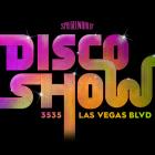 Las Vegas Loves Disco – DISCOSHOW, Spiegelworld’s Non-Stop Party & Restaurant, Opens the Door on July 27 at 3535 Las Vegas Blvd