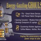 Ward off Energy Waste: Unmask Ghostly Gadgets, Save Energy and Money with Home Energy Efficiency Tricks