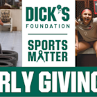 The DICK'S Sporting Goods Foundation Quarterly Giving Series: Q1 2025