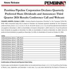 Pembina Pipeline Corporation Declares Quarterly Preferred Share Dividends and Announces Third Quarter 2024 Results Conference Call and Webcast