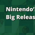 Nintendo's Big Release