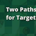 Two Paths for Target