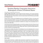 Pembina Pipeline Corporation Announces Redemption of Series 19 Preferred Shares
