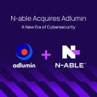 N-able Acquires Existing Strategic Partner Adlumin, Adding Cloud-Native XDR and MDR Capabilities to Its End-to-End Security and IT Management Platform