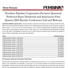 Pembina Pipeline Corporation Declares Quarterly Preferred Share Dividends and Announces First Quarter 2025 Results Conference Call and Webcast