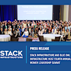 STACK Infrastructure and Blue Owl Capital Host Fourth Annual Women Leadership Summit