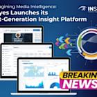 Reimagining Media Intelligence: TVEyes Launches its Next-Generation Insight Platform