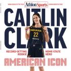 Athlon Sports Publishes Commemorative Caitlin Clark WNBA Rookie of the Year Magazine