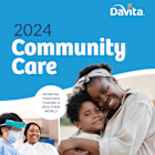 DaVita Releases Annual Community Care Report, Highlights Achievements in Corporate Citizenship