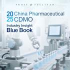 Frost & Sullivan Released Report: "2025 China Pharmaceutical CDMO Industry Insight Blue Book"