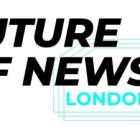 Stagwell Expands 'Future of News' Initiative to the U.K. with a September 26 Summit at its EMEA Headquarters