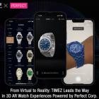 Perfect Corp. Partners With TIMEZ to Power a Smarter Way for Shopping Watches With Virtual Try-On Technology