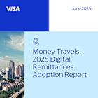 Visa Releases Money Travels: 2025 Digital Remittances Adoption Report for North America