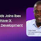 ibex Appoints Ricky Fields as Global Head of Business Development for Wave iX
