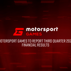 Motorsport Games to Report Third Quarter 2024 Financial Results