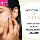 AIREM Elevates Patient Experience with Perfect Corp.’s AI-Powered Skincare Pro Technology