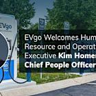EVgo Welcomes Kim Homenock to Executive Leadership Team as Chief People Officer
