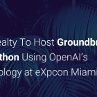 eXp Realty To Host Groundbreaking Hackathon Using OpenAI’s Technology at eXpcon Miami