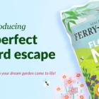 Sow Something Special This Spring: Ferry-Morse Launches New Flower Seed Mixes & Seed Varieties for 2025 Season