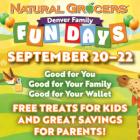 Natural Grocers® Celebrates Denver Family Fun Days September 20-22, 2024