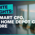 Walmart CFO, Fmr Home Depot CEO, & more: C-Suite Insights