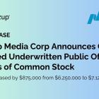 Thumzup Media Corp Announces Closing of Upsized Underwritten Public Offering of Shares of Common Stock